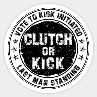 Clutch or Kick (Black) [GTA] Sticker